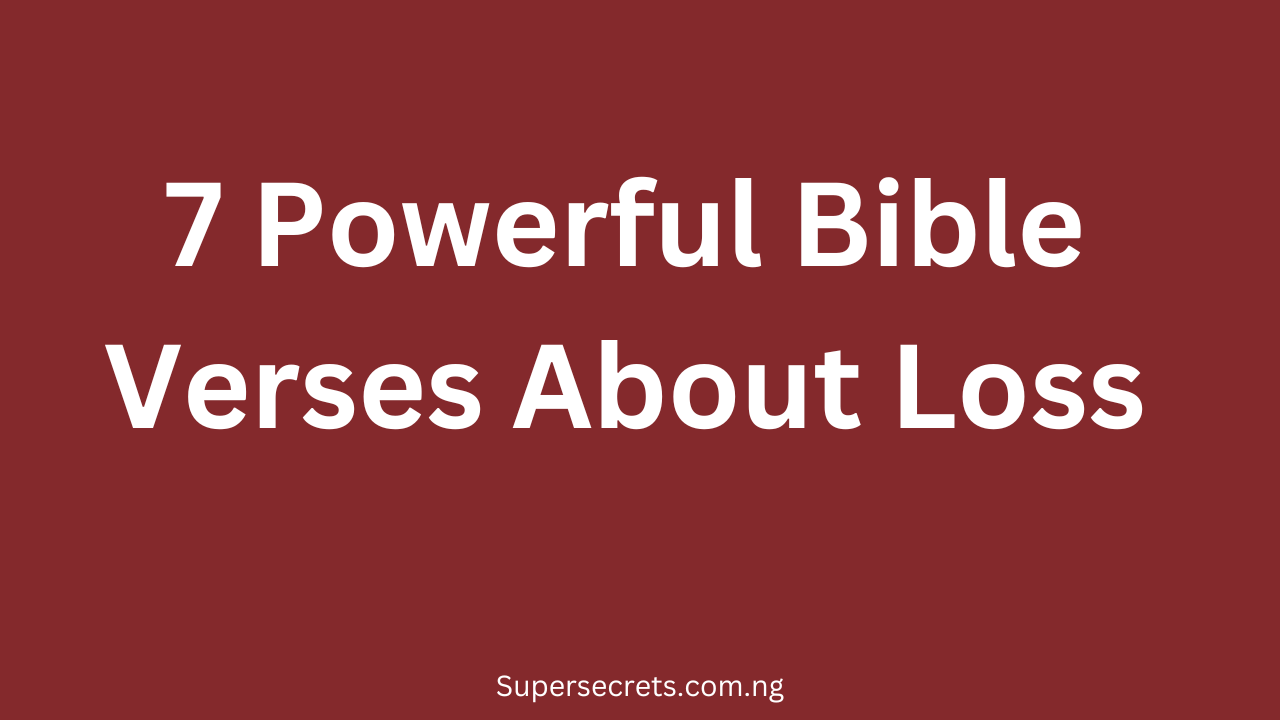 Bible Verses About Loss