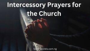Intercessory Prayers for the Church