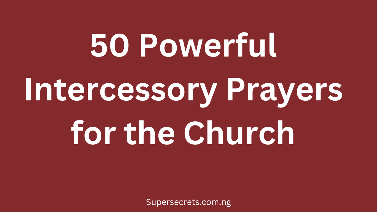 Intercessory Prayers for the Church